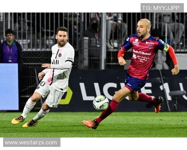 克莱蒙对阵巴黎FC精彩直播全程回顾与赛后分析